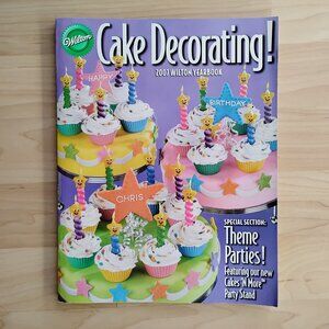 Wilton Cake Decorating 2007 Yearbook Magazine